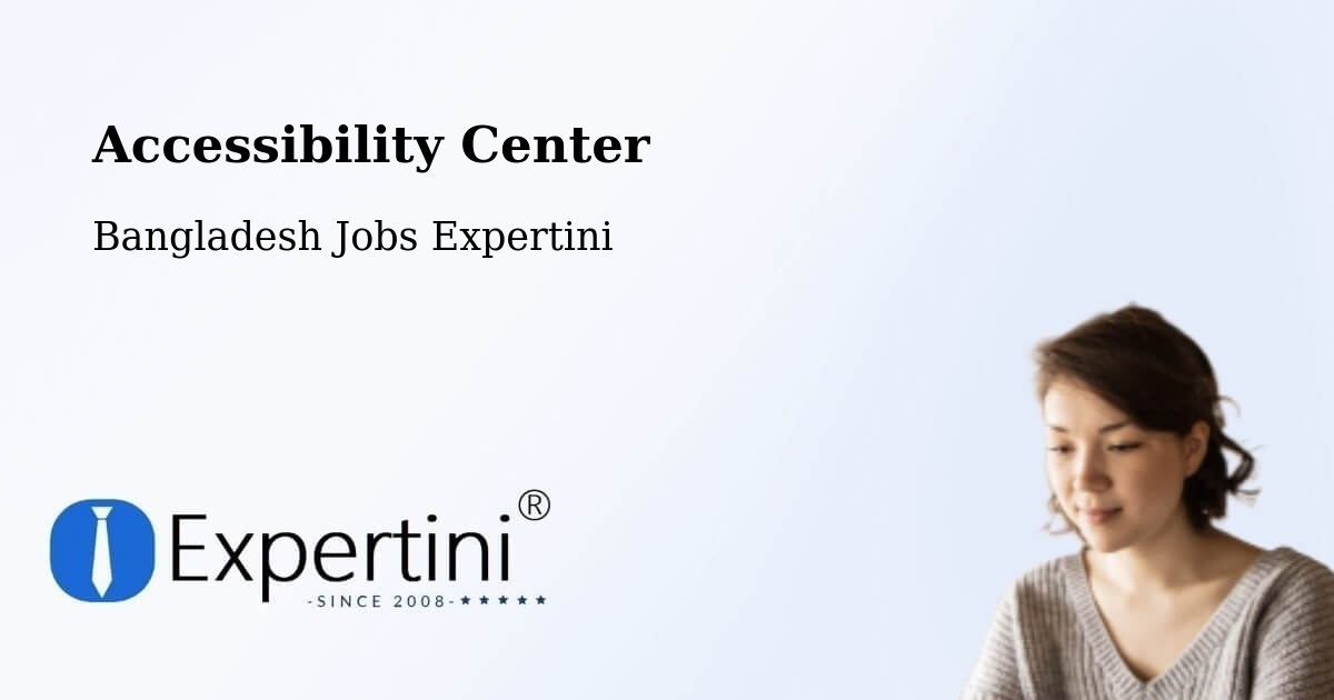 Accessibility Statement – Thakurgaon - Bangladesh Jobs Expertini