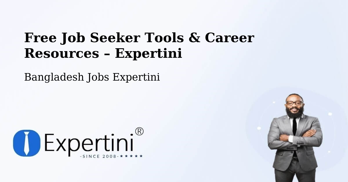 Free Job Seeker Tools & Career Resources – Thakurgaon - Thakurgaon, Bangladesh Jobs Expertini