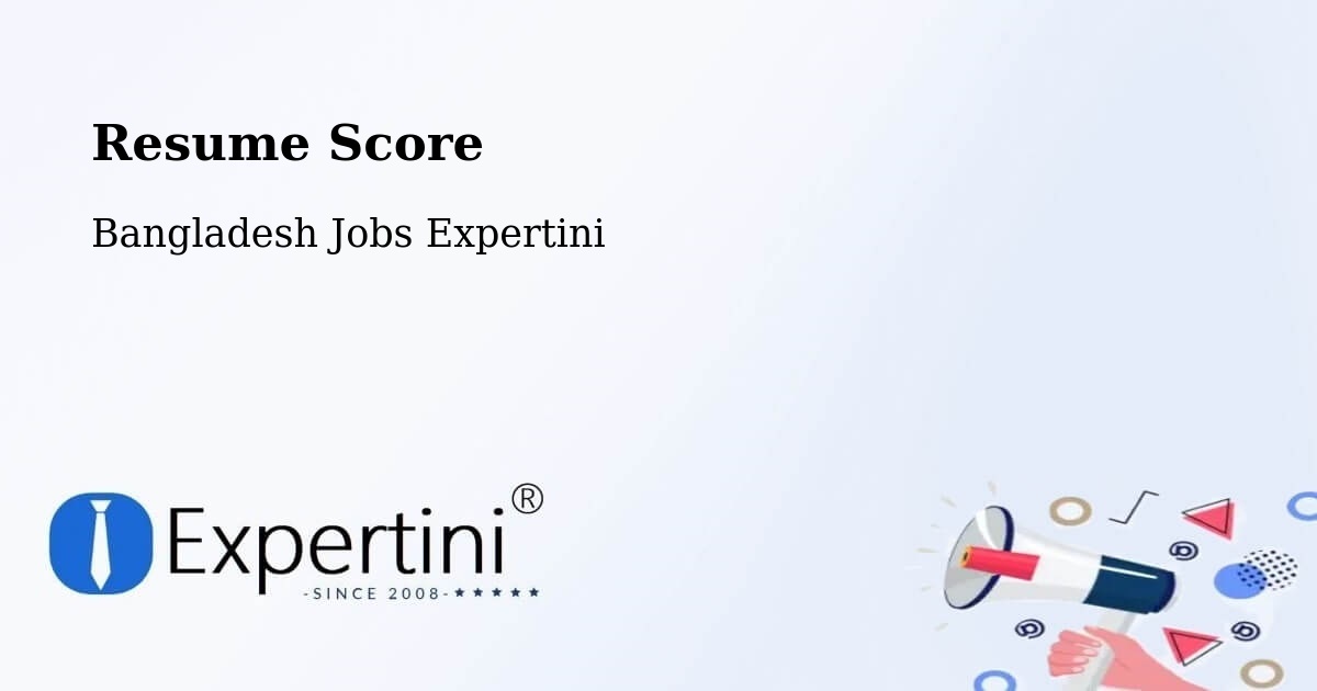Resume Score & Job Description Match Tool – Thakurgaon - Bangladesh Jobs Expertini